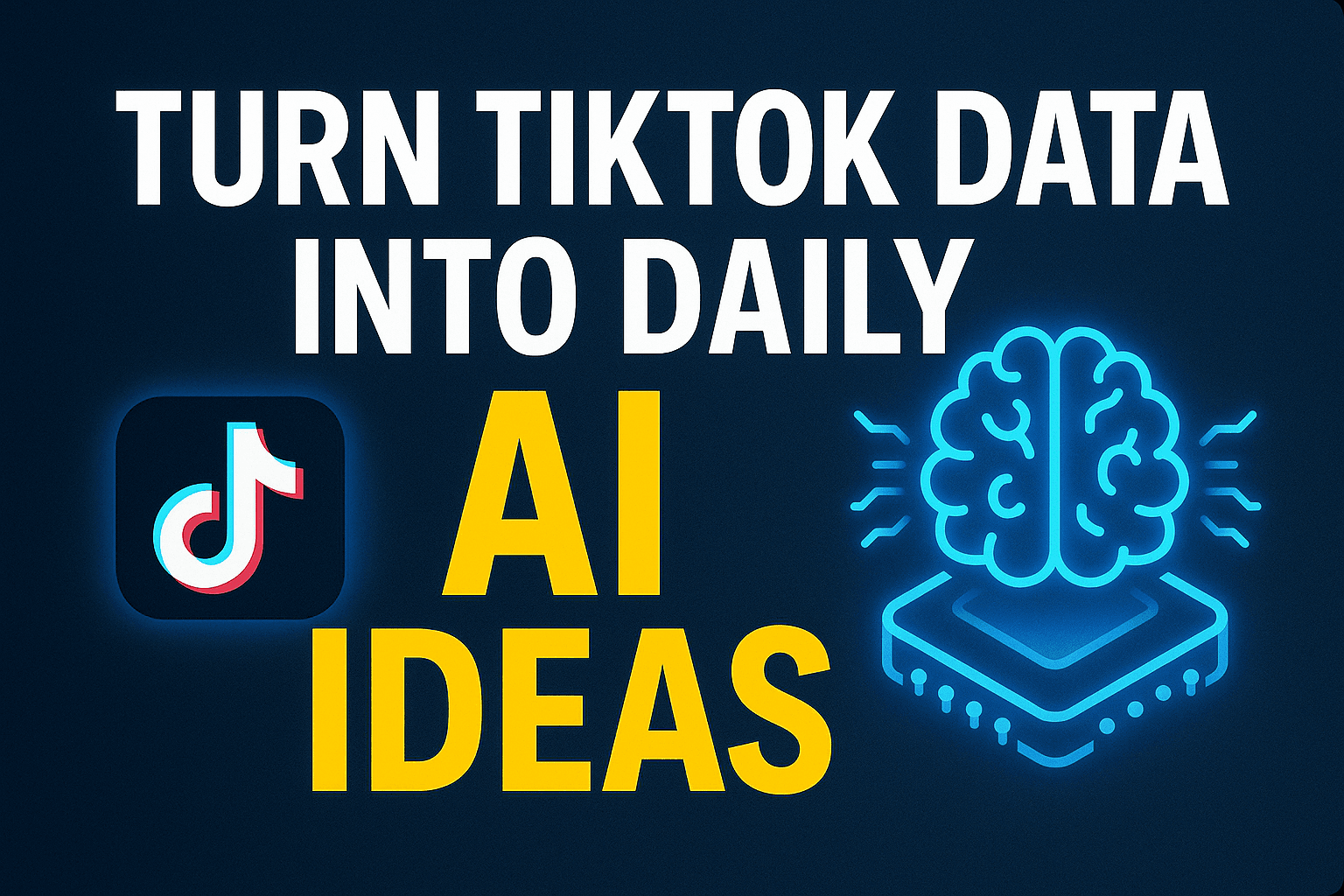 Turn TikTok Data into Daily AI Ideas